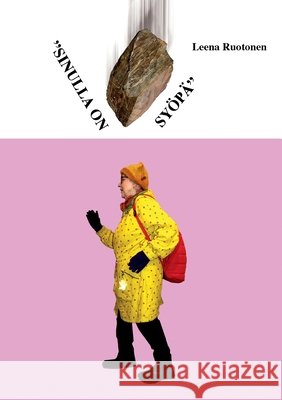 Sinulla on syöpä Ruotonen, Leena 9789528036999 Books on Demand - książka