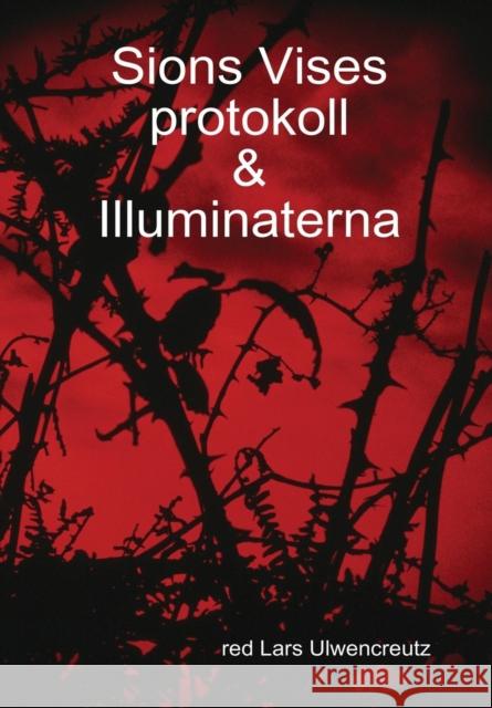 Sions Vises Protokoll red Lars Ulwencreutz 9781409218791 Lulu.com - książka