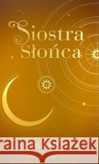 Siostra Słońca Lucinda Riley 9788379854455 Albatros - książka