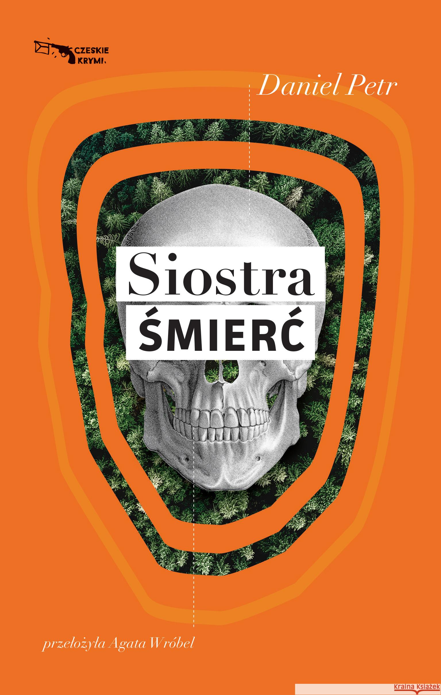 Siostra śmierć Petr Daniel 9788365707239 Afera - książka