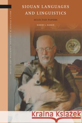 Siouan Languages and Linguistics: Selected Papers David Rood John Boyle 9789004399198 Brill - książka