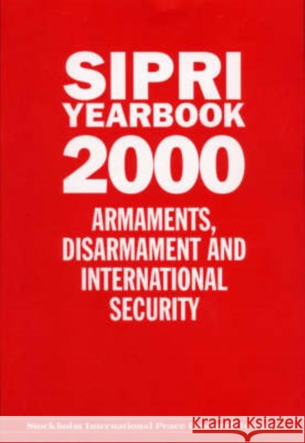 Sipri Yearbook 2000: Armaments, Disarmaments, and International Security Stockholm International Peace Research I 9780199241620 SIPRI Publication - książka