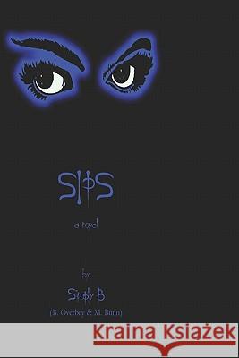 Sips Brian Overbey Markisha Bunn 9781419663314 Booksurge Publishing - książka
