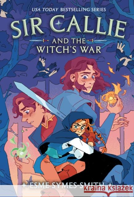 Sir Callie and the Witch's War Esme Symes-Smith 9780593711118 Yearling Books - książka