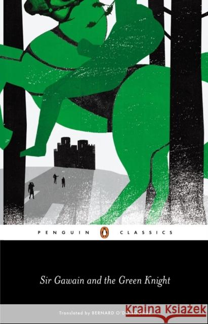 Sir Gawain and the Green Knight Bernard O'Donoghue 9780140424539 Penguin Books Ltd - książka