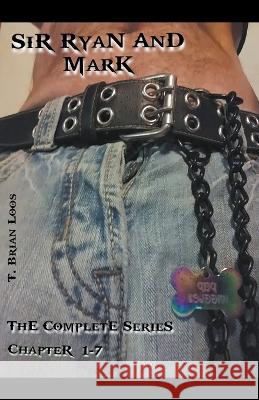 Sir Ryan and Mark T Brian Loos   9798223577904 T. Brian Loos - książka
