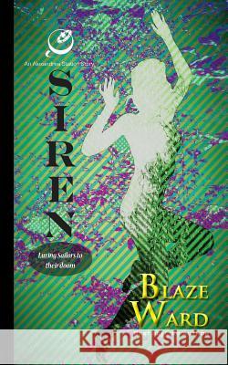 Siren Blaze Ward 9781943663101 Knotted Road Press - książka
