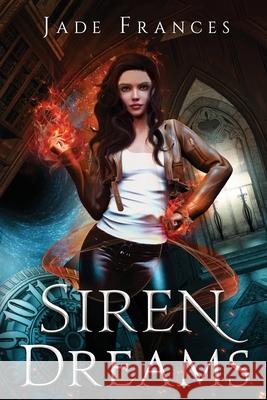 Siren Dreams Jade Frances 9781838539238 Jade Frances - książka