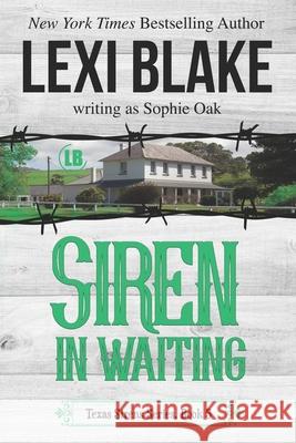 Siren in Waiting Lexi Blake Sophie Oak 9781937608910 Dlz Entertainment - książka