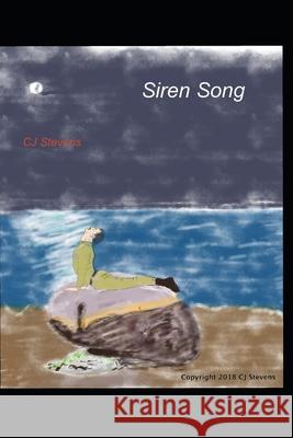 Siren Song: Book 2 of The Hypernaturals Stevens, Cj 9781718006447 Independently Published - książka