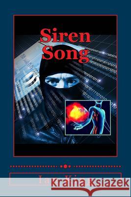 Siren Song: Har Megiddo 2.0 Ian T. King 9781546947424 Createspace Independent Publishing Platform - książka