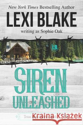 Siren Unleashed Sophie Oak Lexi Blake 9781942297161 Dlz Entertainment - książka