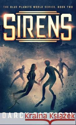 Sirens Darcy Pattison 9781629440811 Mims House - książka