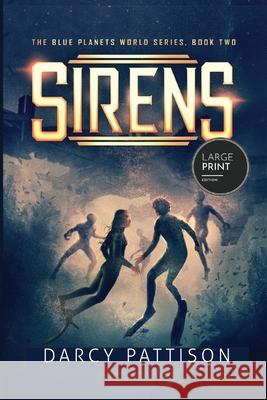 Sirens Darcy Pattison 9781629443225 Mims House - książka