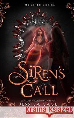 Siren's Call Jessica Cage   9781958295090 Caged Fantasies Publications, LLC - książka