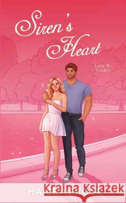 Siren's Heart - Coup de foudre Hailey Frost 9783692100128 Hailey Frost - książka