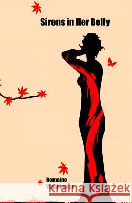 Sirens in Her Belly Romaine Washington 9780991297542 Jamii Publishing - książka