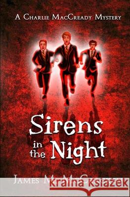 Sirens in the Night James M. McCracken 9781735923345 JK Press - książka