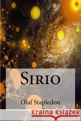 Sirio Olaf Stapledon 9781530780846 Createspace Independent Publishing Platform - książka