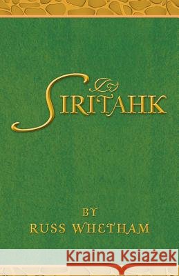 Siritahk Russ Whetham 9781475982121 iUniverse.com - książka