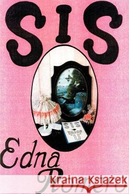Sis Edna Romero 9780595130207 Writers Club Press - książka