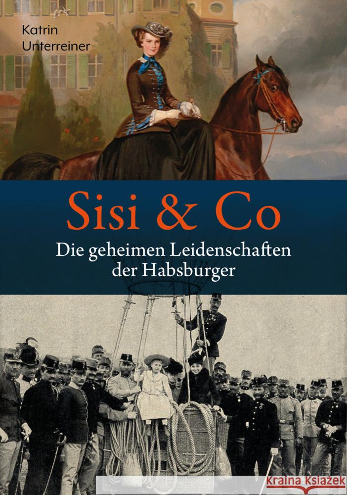 Sisi & Co. Unterreiner, Katrin 9783800078622 Carl Ueberreuter Verlag - książka