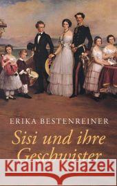 Sisi und ihre Geschwister Bestenreiner, Erika   9783492240062 Piper - książka