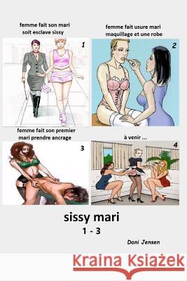 Sissy Mari 1-3 Dani Jensen 9781519404022 Createspace - książka