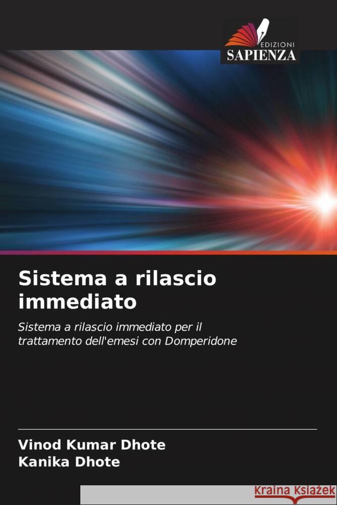 Sistema a rilascio immediato Vinod Kumar Dhote Kanika Dhote 9786205859599 Edizioni Sapienza - książka