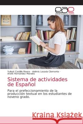 Sistema de actividades de Español Castillo Rivera, Yuliset 9786203036428 Editorial Academica Espanola - książka