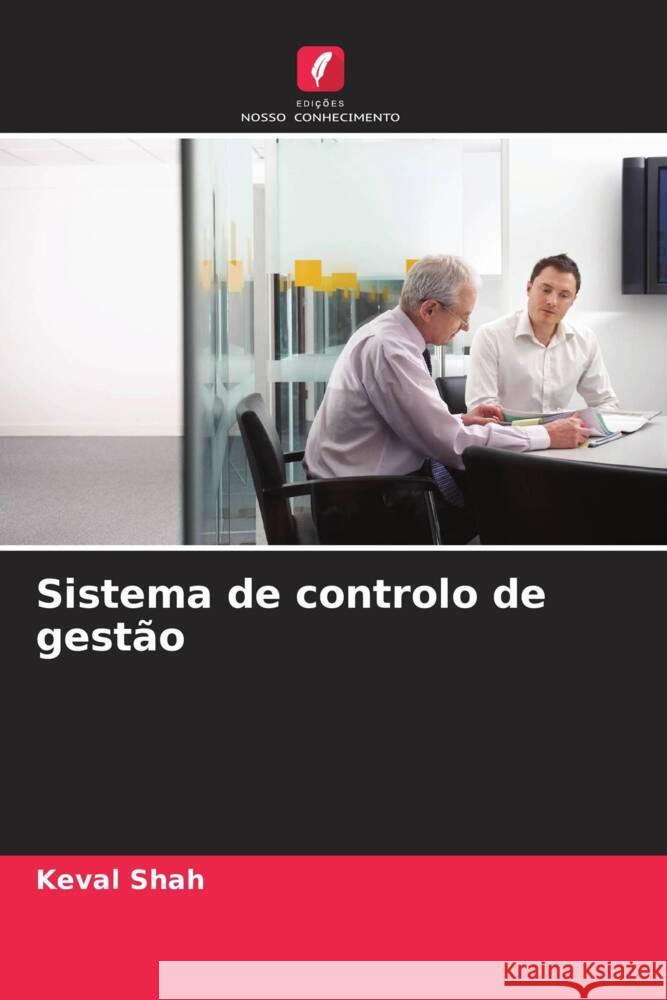Sistema de controlo de gest?o Keval Shah 9786208069858 Edicoes Nosso Conhecimento - książka