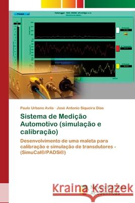 Sistema de Medição Automotivo (simulação e calibração) Urbano Avila, Paulo 9786202044721 Novas Edicioes Academicas - książka