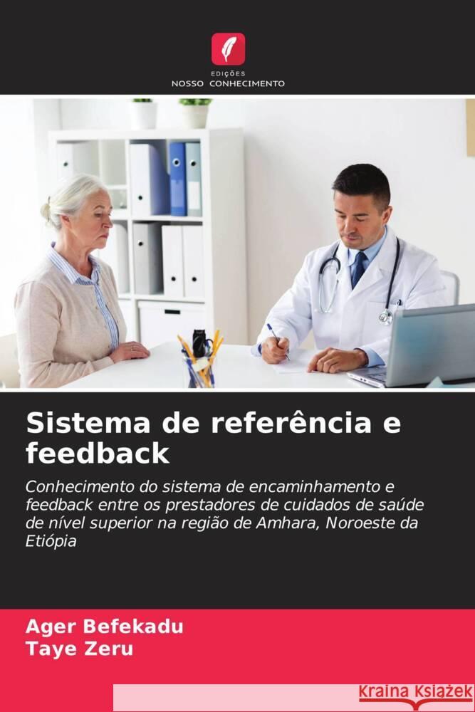 Sistema de referência e feedback Befekadu, Ager, Zeru, Taye 9786206879169 Edições Nosso Conhecimento - książka