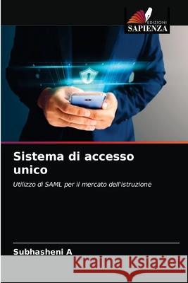 Sistema di accesso unico Subhasheni A 9786204048321 Edizioni Sapienza - książka