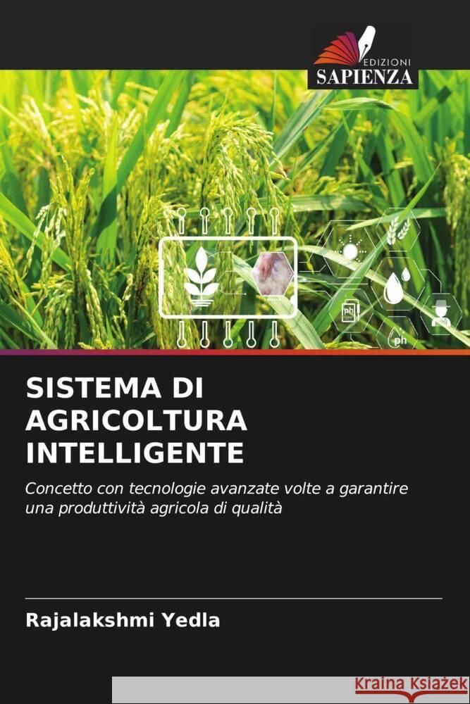 Sistema Di Agricoltura Intelligente Rajalakshmi Yedla 9786207002764 Edizioni Sapienza - książka