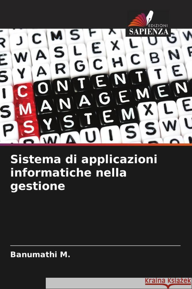 Sistema di applicazioni informatiche nella gestione M., Banumathi 9786205044148 Edizioni Sapienza - książka