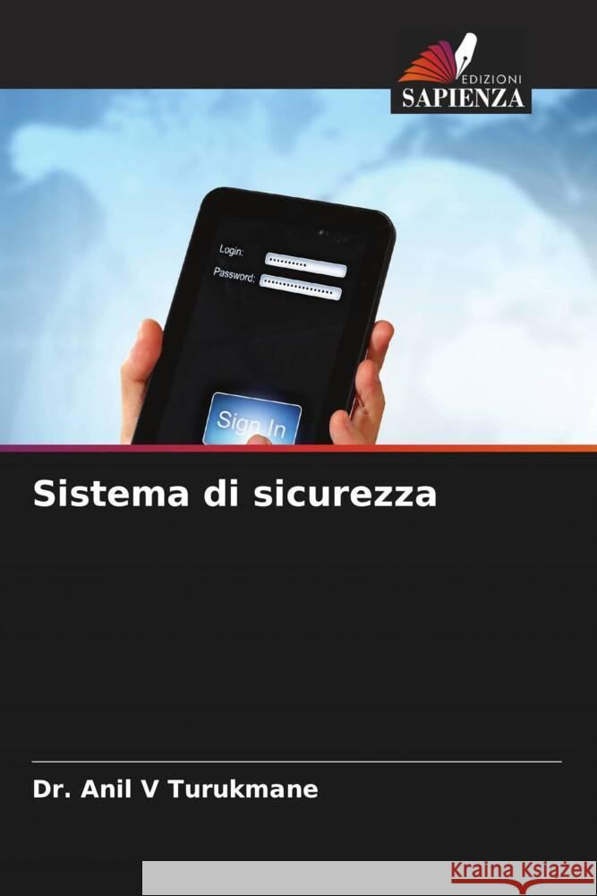 Sistema di sicurezza Anil V. Turukmane 9786206569046 Edizioni Sapienza - książka