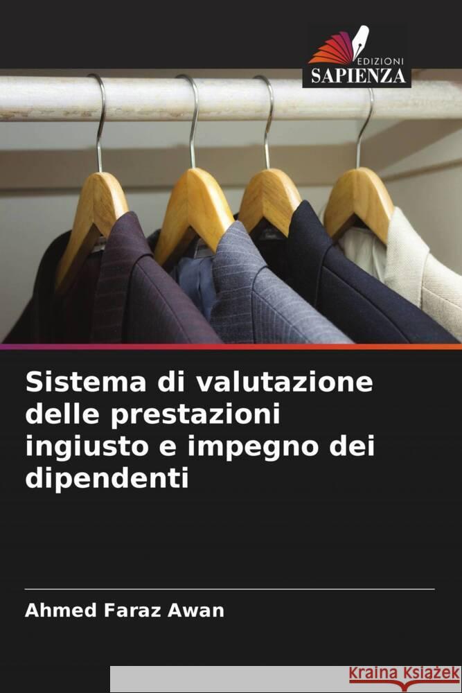 Sistema di valutazione delle prestazioni ingiusto e impegno dei dipendenti Awan, Ahmed Faraz 9786204469058 Edizioni Sapienza - książka