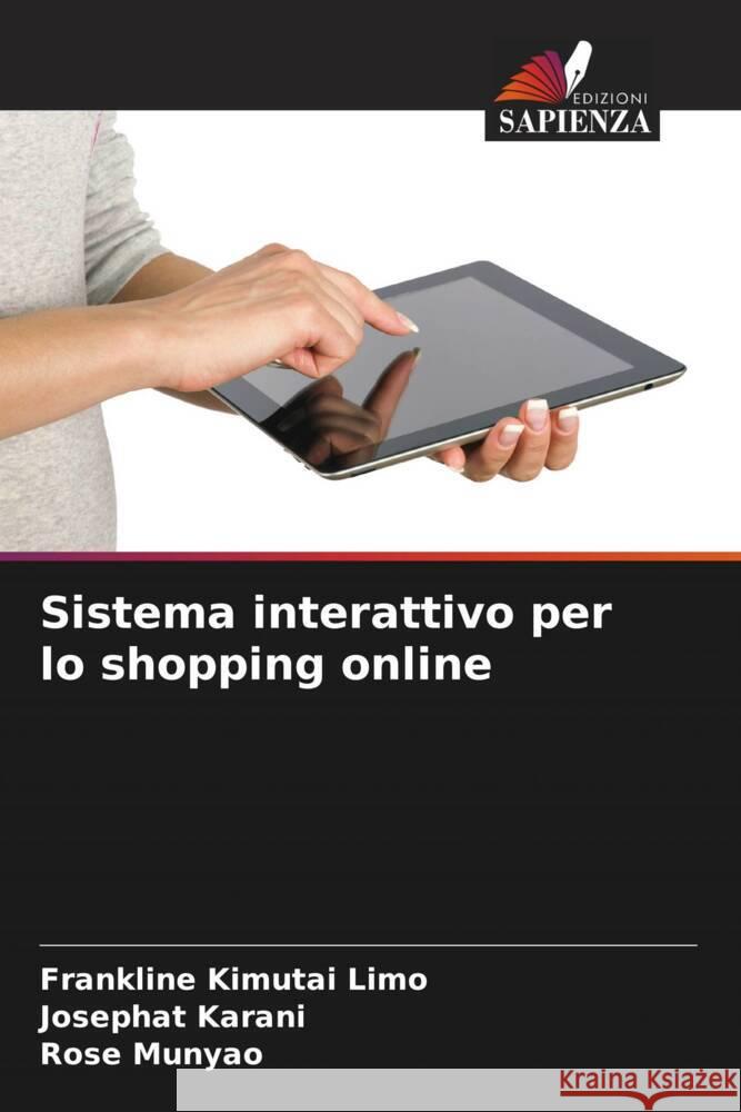 Sistema interattivo per lo shopping online Kimutai Limo, Frankline, Karani, Josephat, Munyao, Rose 9786206438519 Edizioni Sapienza - książka