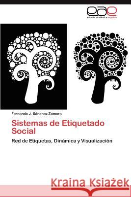 Sistemas de Etiquetado Social Fernando J. S 9783659010446 Editorial Acad Mica Espa Ola - książka