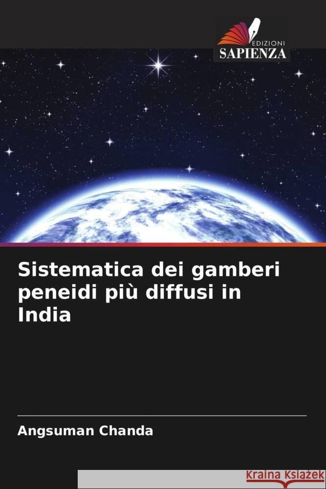 Sistematica dei gamberi peneidi pi? diffusi in India Angsuman Chanda 9786207148615 Edizioni Sapienza - książka