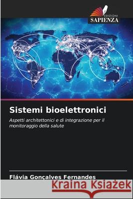 Sistemi bioelettronici Fernandes, Flávia Gonçalves 9786200701367 Edizioni Sapienza - książka