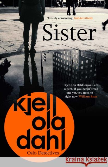 Sister Kjell Ola Dahl 9781913193027 Orenda Books - książka