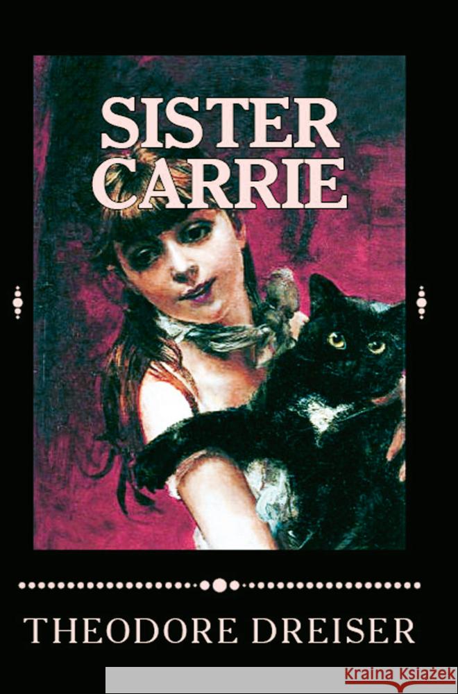 Sister Carrie Theodore Dreiser 9786256015944 E-Kitap Projesi & Cheapest Books - książka
