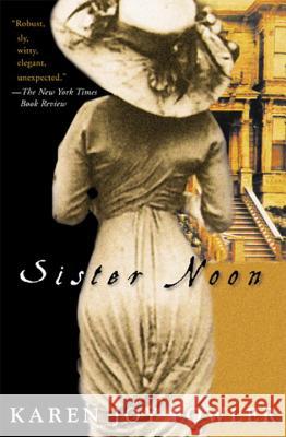 Sister Noon Karen Joy Fowler 9780452283282 Plume Books - książka