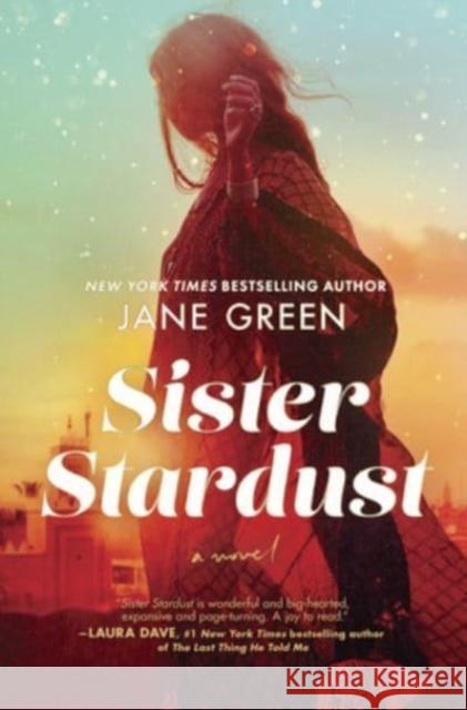 Sister Stardust: A Novel Jane Green 9781335425782 Harlequin (UK) - książka