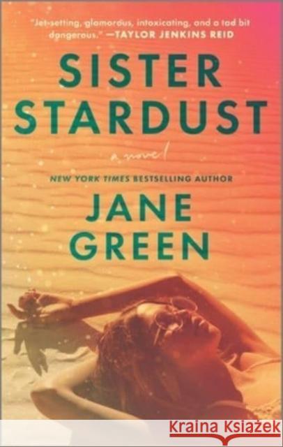 Sister Stardust: A Novel Jane Green 9781335449580 Harlequin (UK) - książka