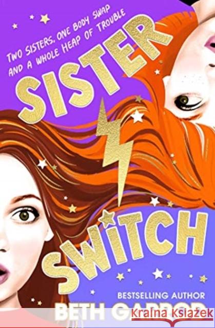 Sister Switch BETH GARROD 9781398500242 Simon & Schuster Ltd - książka