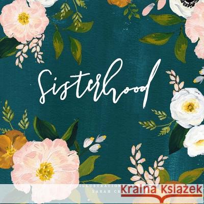 Sisterhood Sarah Cray 9781423647003 Gibbs Smith - książka