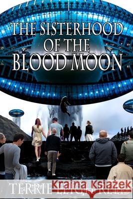 Sisterhood of the Blood Moon Terrie Leigh Relf 9781087929927 Indy Pub - książka